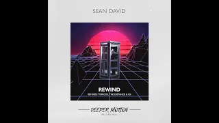 Sean David Rewind_The Distance  Igi Remix