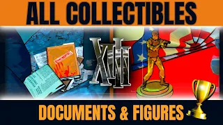 XIII - All Collectibles 🏆 Documents & Figures