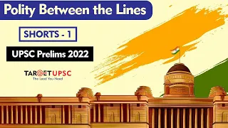 Polity Between the Lines | UPSC Prelims 2022 | #shorts 1 | CM of Delhi ? |