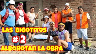 LAS BIGOTITOS ALBOROTAN LA OBRA - COMICO LUCKY OFICIAL - TEAM CHINO RISAS