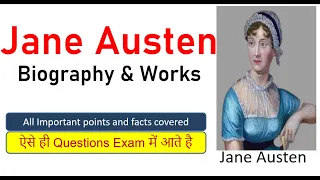 Jane Austen Biography and works Notes discussed in Hindi