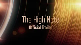 THE HIGH NOTE official trailer(2020)