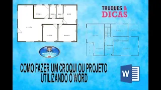 Fazendo um croqui ou planta baixa pelo WORD