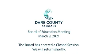 Board of Education Meeting: March 9, 2021