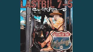 LASTBIL 7-5 (Queen Of The Highway)