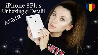 🇷🇴 iPhone 8 Plus Unboxing și Detalii *ASMR *Română