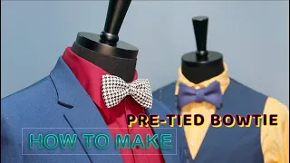 How to make - Pre-tied Bowtie (Sewing Tutorial)