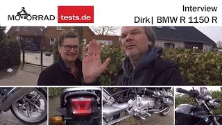 Interview | Dirk und seine BMW R 1150 R