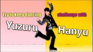 Try to keep dancing challenge with Yuzuru | What can Hanyu do after his skating career? Jpop?!