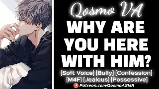 Possessive Bully Gets Jealous... [M4F] [Soft Voice] [Bully] [Boyfriend ASMR] [Audio Roleplay]