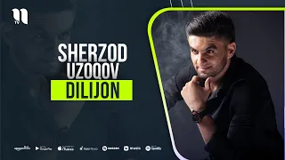 Sherzod Uzoqov - Dilijon (music version)