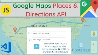 How to Build a Javascript Google Map Directions API & Places API Project🔥 - [2022]