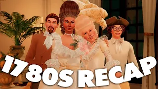 SIMS 4 ULTIMATE DECADES CHALLENGE - 1780S RECAP