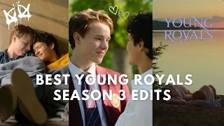 Best Young Royals Season 3 edits | Tiktok compilation