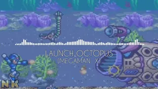 Launch Octopus-Mega Man X (Arranged)