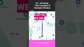 💗 55 - Decoding The Principles of Hermetic Wisdom(2)