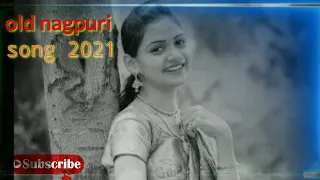 old Nagpuri song mix by dj Rubin Mainpat  2021