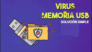 Eliminar virus memoria USB