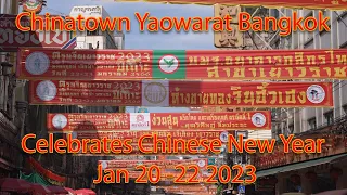 Chinese New Year Celebrations at Yaowarat Bangkok - Jan 2023  by David Found