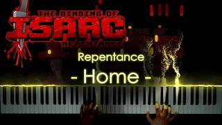 🍍Home - Repentance - [The Binding of Isaac] - Piano Arrangement/Cover🥥