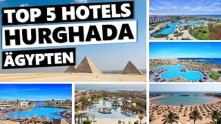Top 5 Hotels: Die besten Hotels in Hurghada (Ägypten)
