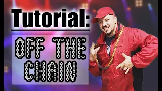 Off The Chain Dance Tutorial