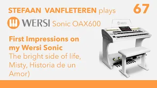 First Impressions on my Wersi Sonic OAX - Stefaan Vanfleteren