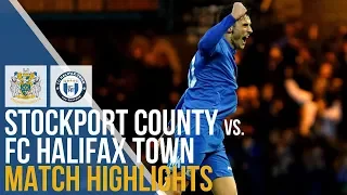 Stockport County Vs FC Halifax Town - Match Highlights - 26.12.2019