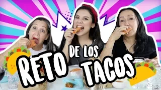 RETO DE LOS TACOS CON MAMACHUY Y MI TIA! - #TEAMHERMANAS