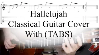 Hallelujah - Classical Guitar Cover (with TABS)