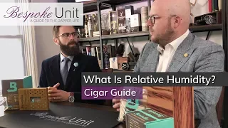 What Is Relative Humidity? Why Moisture & Humidity Are Important For Cigars