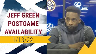 Nuggets Postgame Availability: Jeff Green (01/13/2022)