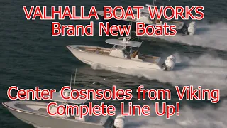 Valhalla Boat Works Line Up V 33, V 37, & V 41