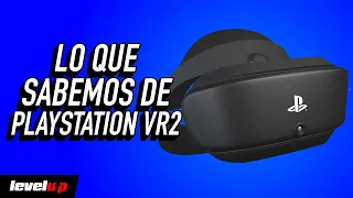 PlayStation VR2: Todo lo que debes saber