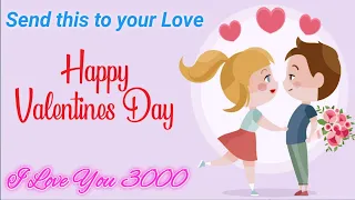 Happy Valentines Day | I Love You 3000 | Emotional & Heart Touching Message To Your Partner |