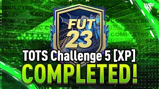 TOTS Challenge 5 SBC Completed - Tips & Cheap Method - Fifa 23
