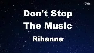 Don't Stop The Music - Rihanna Karaoke 【No Guide Melody】 Instrumental