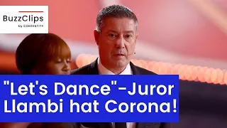 "Let's Dance"-Juror Llambi hat Corona!