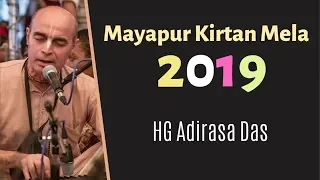 Mayapur Kirtan Mela 2019 (Day 3) - HG Adirasa Das