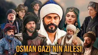 14 Dakika da Osman Gazi'nin Tüm Ailesinin Hayatı !!