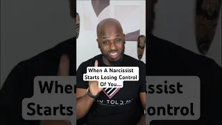 When A Narcissist Starts To Lose Control Of The Relationship #shorts #narcissist #toxic