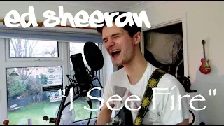 I See Fire - Ed Sheeran Cover | #mostlylivecover