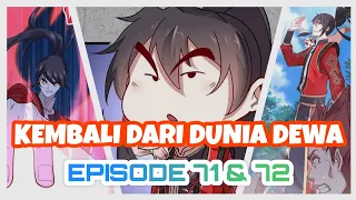 EPISODE 71 & 72 - KAISAR AWAN DI DUNIA DEWA KEMBALI KE DUNIA MANUSIA