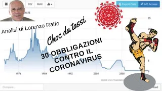 Choc da tassi: trenta obbligazioni per andare avanti oltre il coronavirus