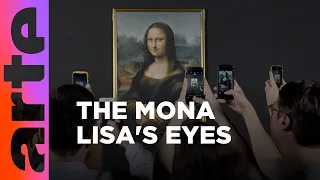 The Mona Lisa's Eyes Don't Follow You Around the Room I ARTE.tv Culture