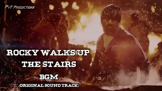 KGF Chapter 1 | Rocky Walks Up The Stairs BGM | Yash | Srinidhi Shetty