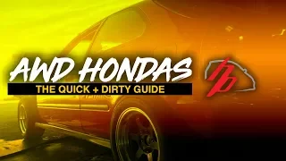 AWD Honda Building: The Quick And Dirty Guide