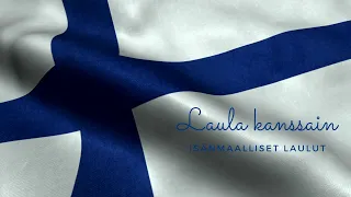 Laula kanssain Isänmaalliset laulut