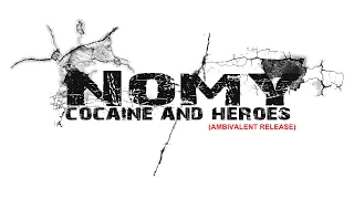 Nomy (Official) - Cocaine (Original Version)