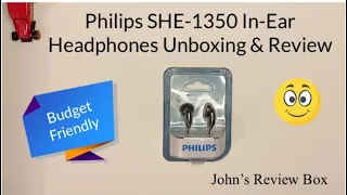 Philips SHE1350 In-Ear Headphones Unboxing & Review